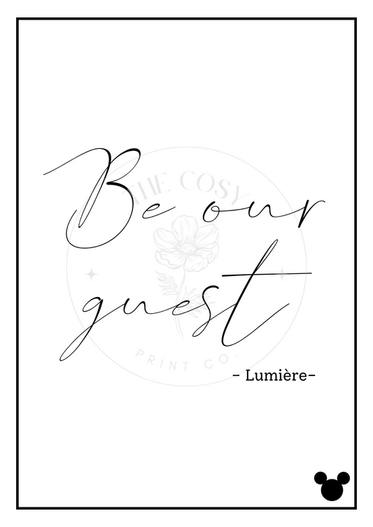 Black and white Be Our Guest quote print with subtle Mickey silhouette disney