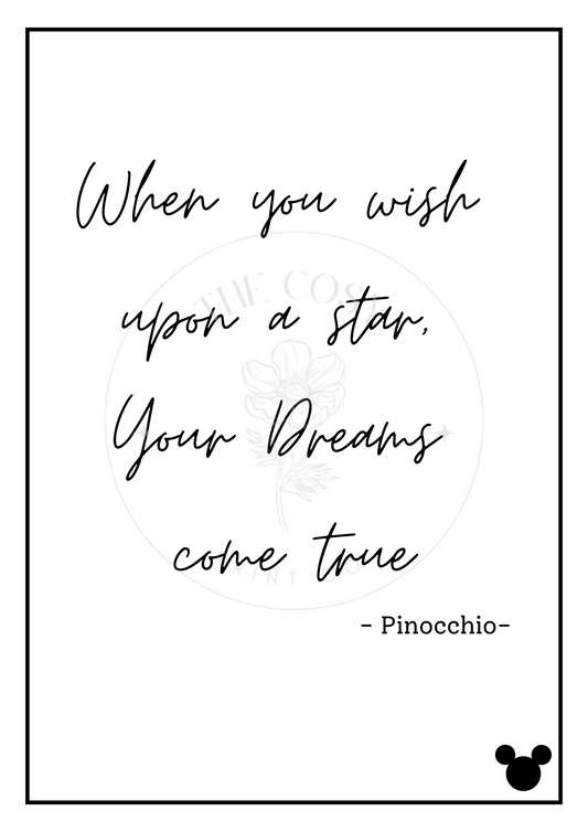 Black and white Disney quote print reading When You Wish Upon a Star