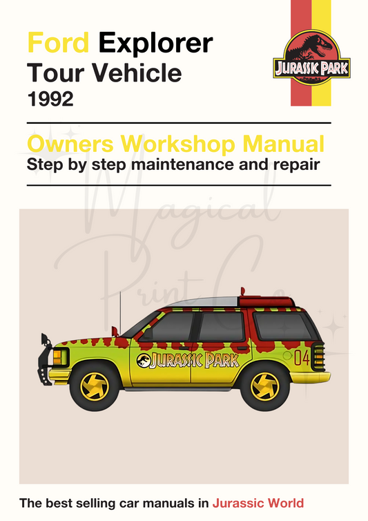 Illustrated Haynes-style manual cover featuring the Jurassic Park Ford Explorer, designed with vintage technical drawing details and Jurassic-themed graphics.